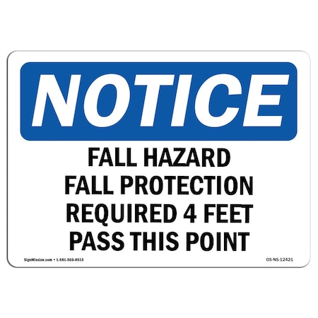 OSHA Notice Sign, Fall Hazard Fall Protection Required 4 Feet, 7in X 5in Decal